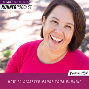 How to Disaster-Proof Your Running