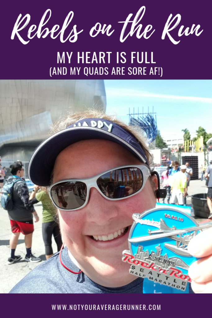 Jen talks about how her fellow Rebel Runners gave her the support and encouragement she needed to train for (and run) the Seattle Rock N Roll half marathon. | Not Your Average Runner | Rebels on the Run | #training #running #halfmarathon #supportivecommunity | https://notyouraveragerunner.com/my-heart-is-full/