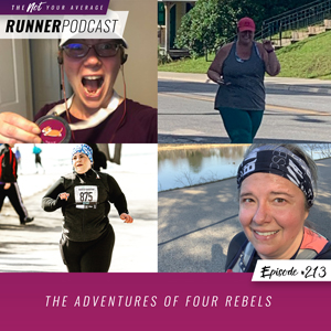 The Not Your Average Runner Podcast with Jill Angie | The Adventures of Four Rebels