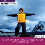 Ep #215: Rocket Scientist Turned Odyssey Runner with Melissa Carter