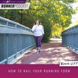 Not Your Average Runner with Jill Angie | How to Nail Your Running Form
