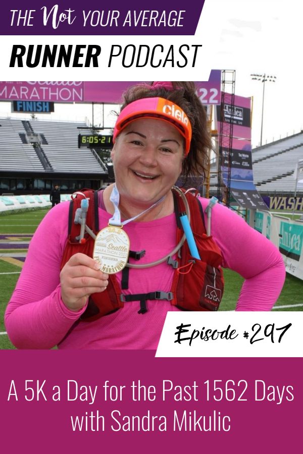 Not Your Average Runner with Jill Angie | A 5K a Day for the Past 1562 Days with Sandra Mikulic