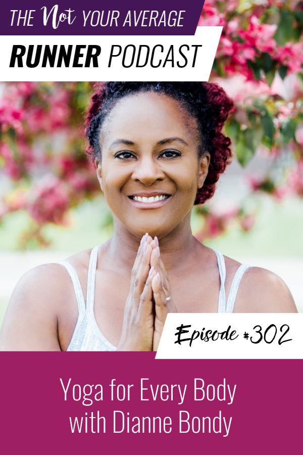 Not Your Average Runner with Jill Angie | Yoga for Every Body with Dianne Bondy